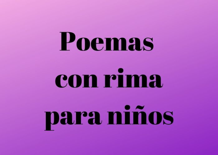 Poemas Con Rima Para Ninos Paraninos Org